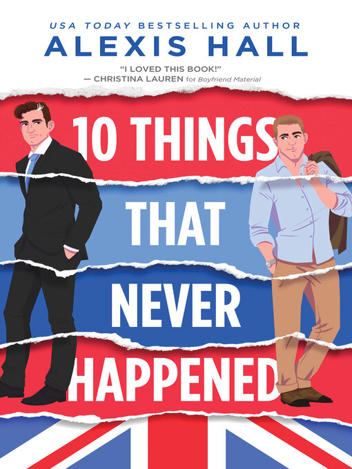Title details for 10 Things That Never Happened by Alexis Hall - Available